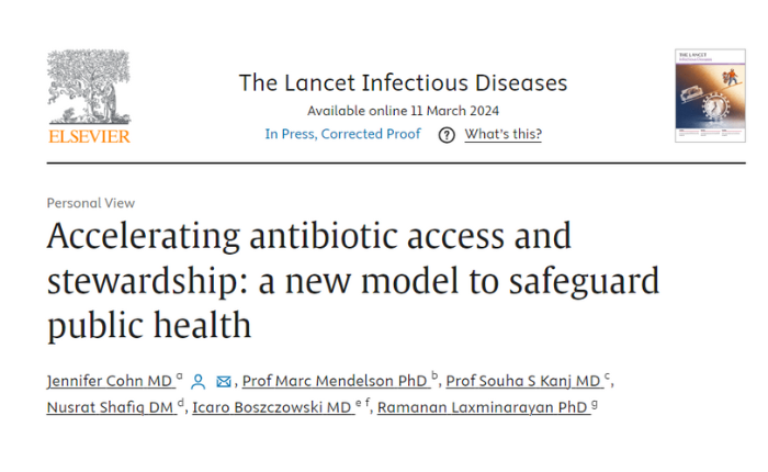 Accelerating antibiotic access and stewardship: a new model to safeguard public health