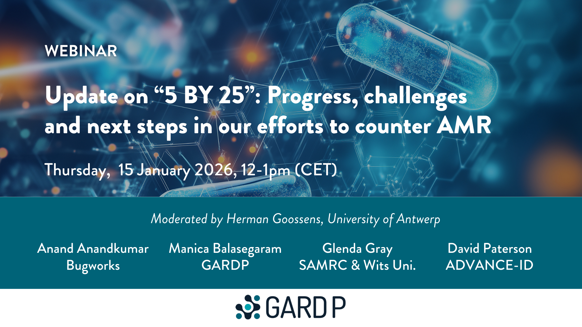 Webinar – Update on “5 BY 25”: Progress, challenges and next steps in our efforts to counter AMR